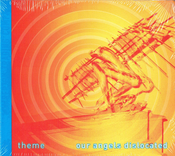 Theme (2) : Our Angels Dislocated (CD, Album)
