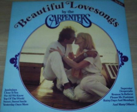 Carpenters : Beautiful Lovesongs By The Carpenters (LP, Comp)