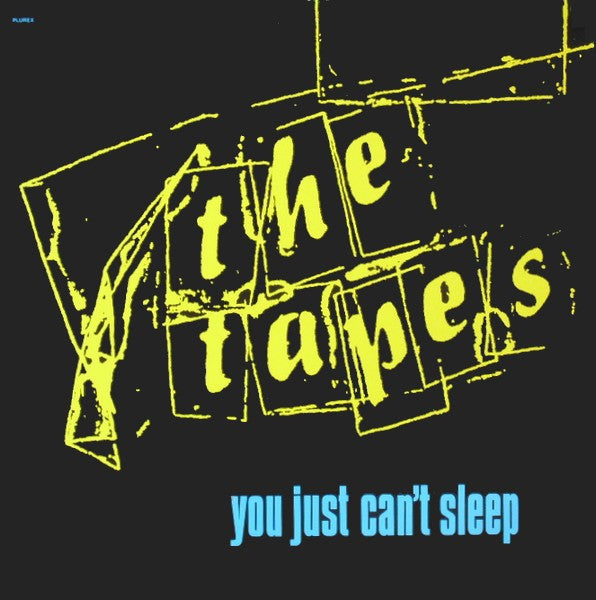 The Tapes (2) : You Just Can't Sleep (LP, Album)