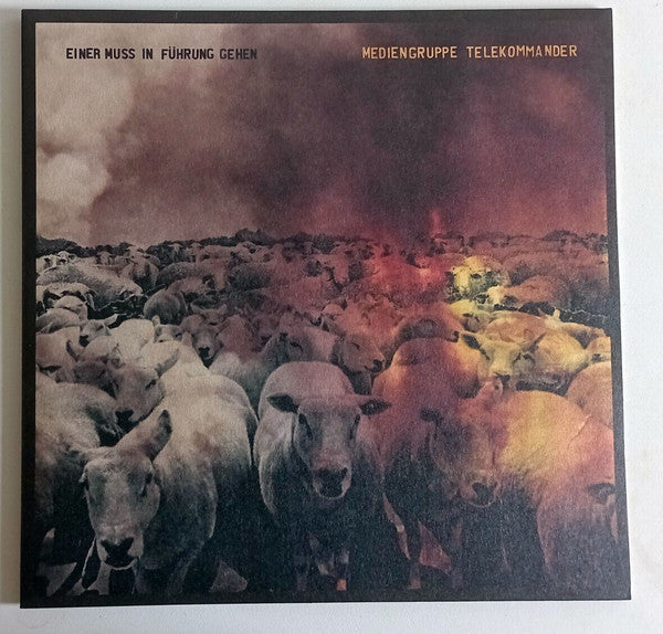 Mediengruppe Telekommander : Einer Muss In Führung Gehen (LP, Album)