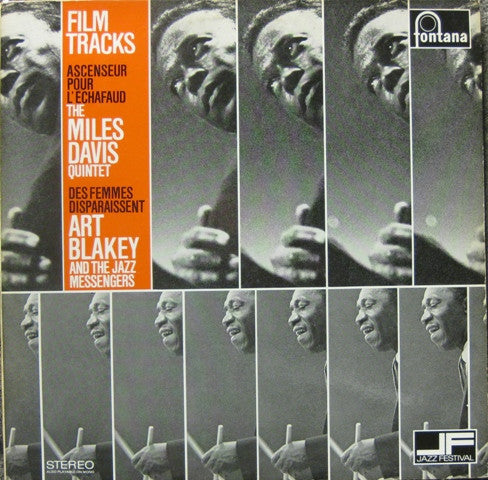 The Miles Davis Quintet / Art Blakey & The Jazz Messengers : Ascenseur Pour L'Echafaud / Des Femmes Disparaissent (Film Tracks) (LP, Album, Comp, Mono, RE)