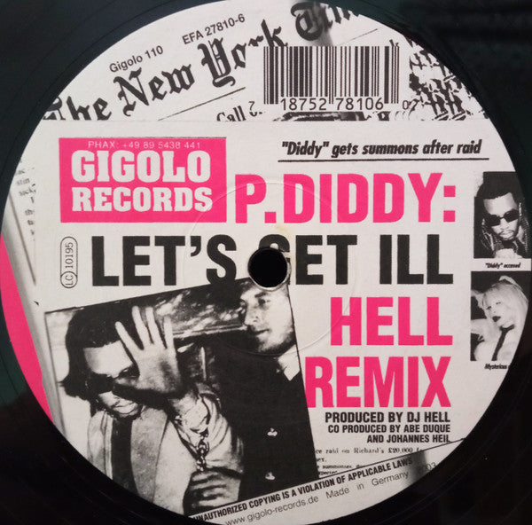 P. Diddy : Let's Get Ill (Hell Remix) (12", S/Sided)