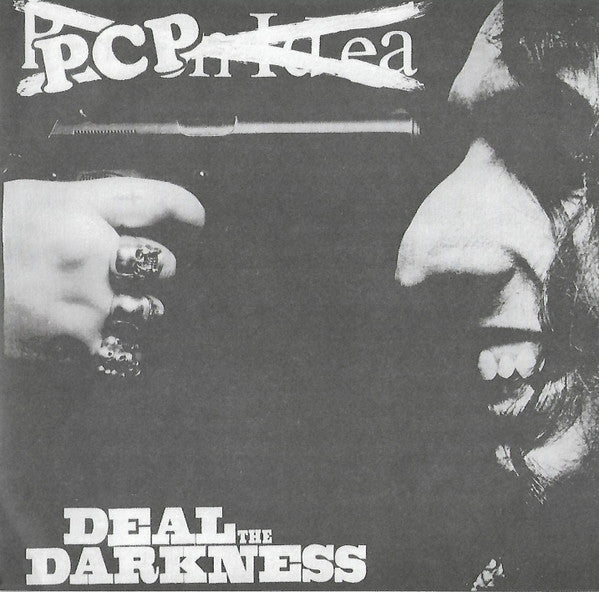 PCP (6) : Deal The Darkness (7")