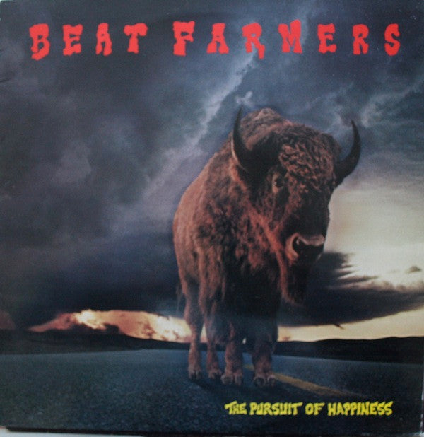 The Beat Farmers : The Pursuit Of Happiness (LP, Album)