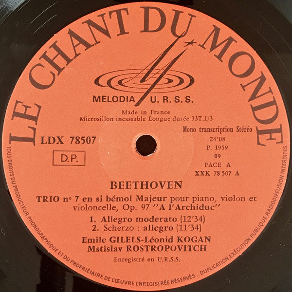 Ludwig van Beethoven / Emil Gilels, Leonid Kogan, Mstislav Rostropovich : Trio Pour Piano, Violon Et Violoncelle Nº 7, En Si Bémol Majeur, Op. 97, "A L'Archiduc" (LP, RE)