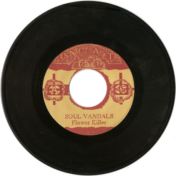 Soul Vandals : Flower Killer (7", Single)