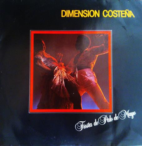 Dimensión Costeña : Fiesta De Palo De Mayo (LP)
