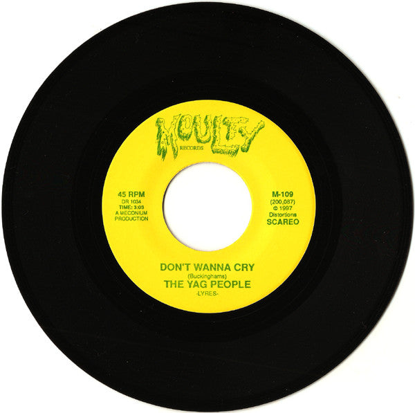 The Yag People / The Wrong Directions : Don't Wanna Cry / Heart Of Wood (7", Single)
