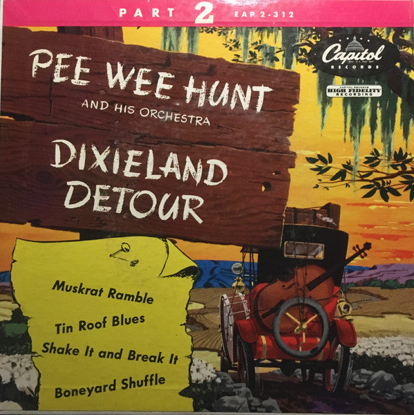 Pee Wee Hunt And His Orchestra : Dixieland Detour Part 2 (7", EP)