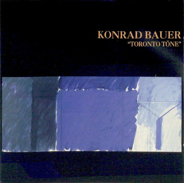 Conrad Bauer : Toronto Töne (CD, Album)