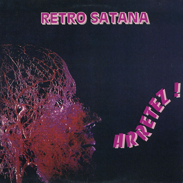 Retro Satana : Arrêtez ! (12")