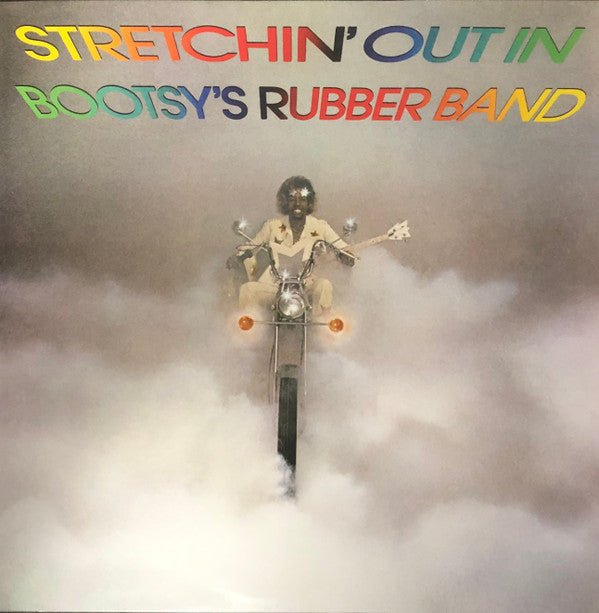 Bootsy's Rubber Band : Stretchin' Out In Bootsy's Rubber Band (LP, Album, RE)