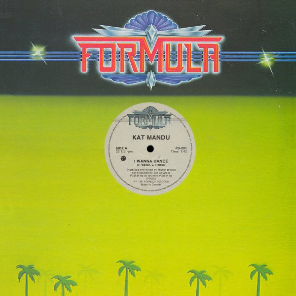 Kat Mandu : I Wanna Dance (12")