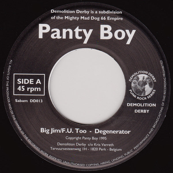 Panty Boy : Degenerator (7")
