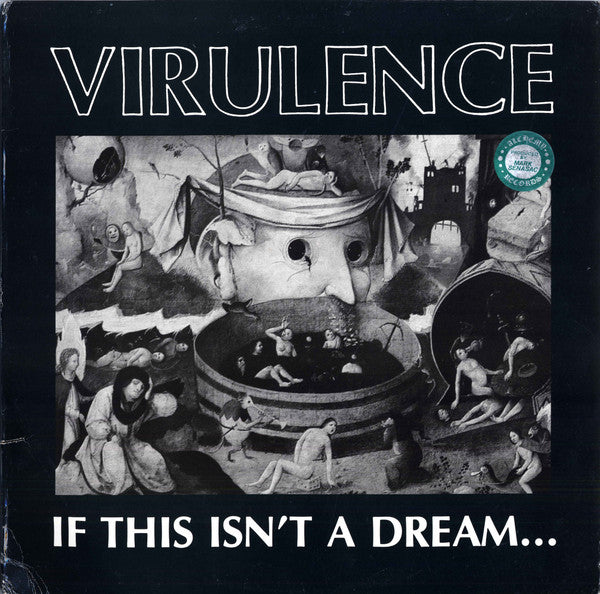 Virulence : If This Isn't A Dream... (LP, Album)