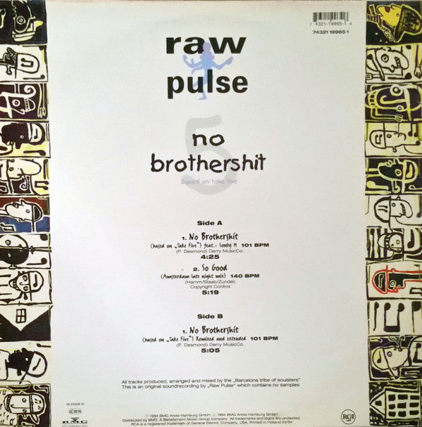 Raw Pulse : No Brothershit (Based On Take Five) (12")