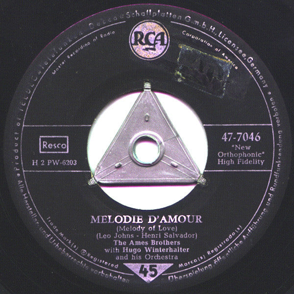 The Ames Brothers With Hugo Winterhalter Orchestra : Melodie D'Amour (7")