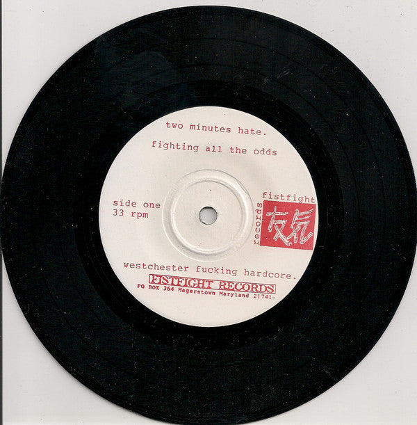 Two Minutes Hate : Fighting All The Odds (7")