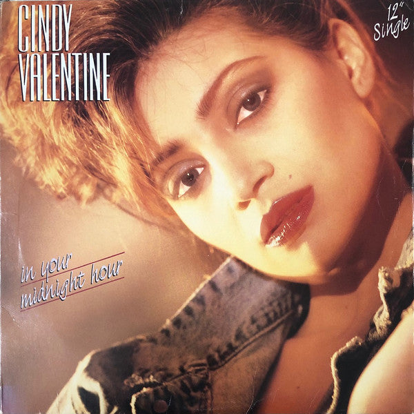Cindy Valentine : In Your Midnight Hour (12")