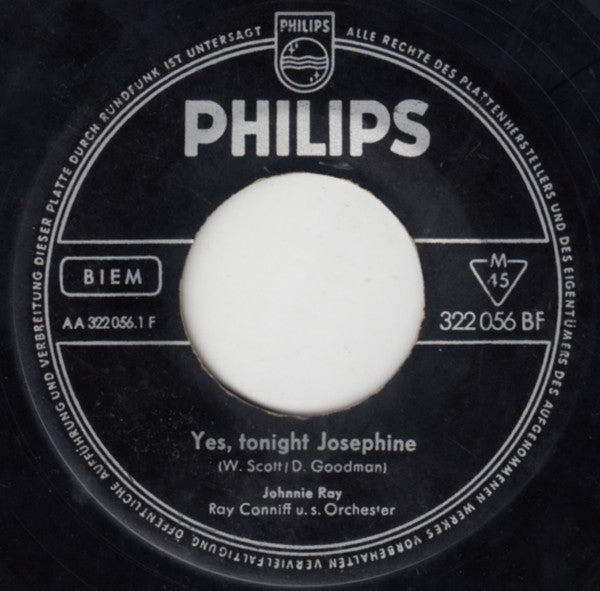 Johnnie Ray - Ray Conniff & His Orchestra : Yes, Tonight Josephine / No Wedding Today (7", Single, Mono)
