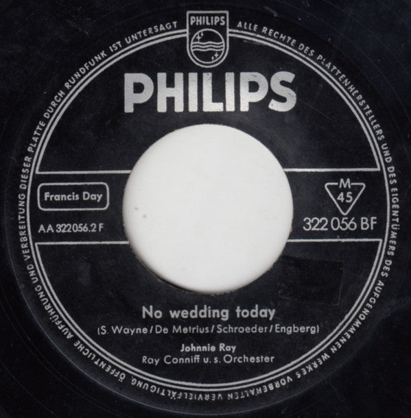 Johnnie Ray - Ray Conniff & His Orchestra : Yes, Tonight Josephine / No Wedding Today (7", Single, Mono)