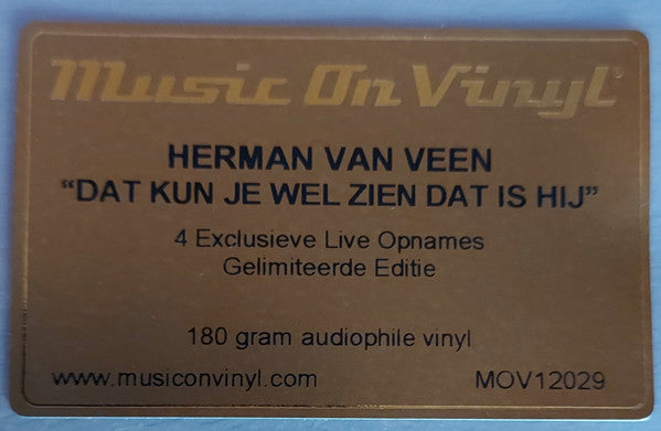 Herman van Veen : Dat Kun Je Wel Zien Dat Is Hij (12", Ltd)