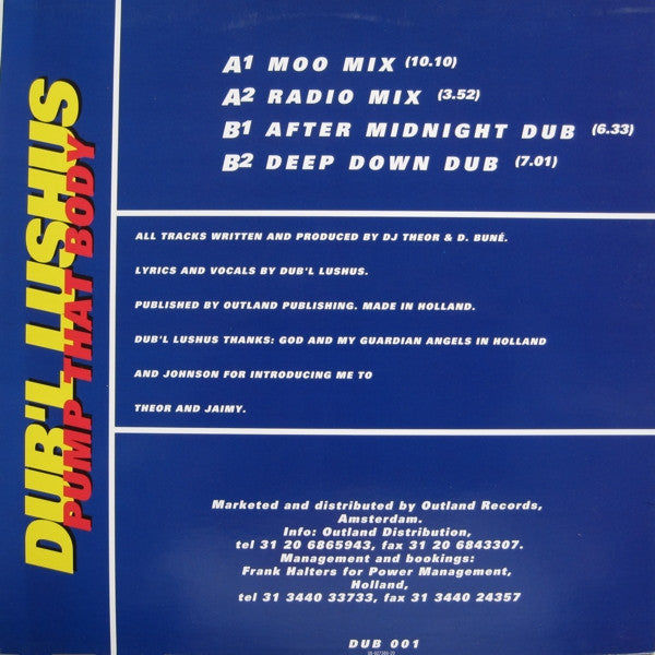 Dub'l Lushus : Pump That Body (12")