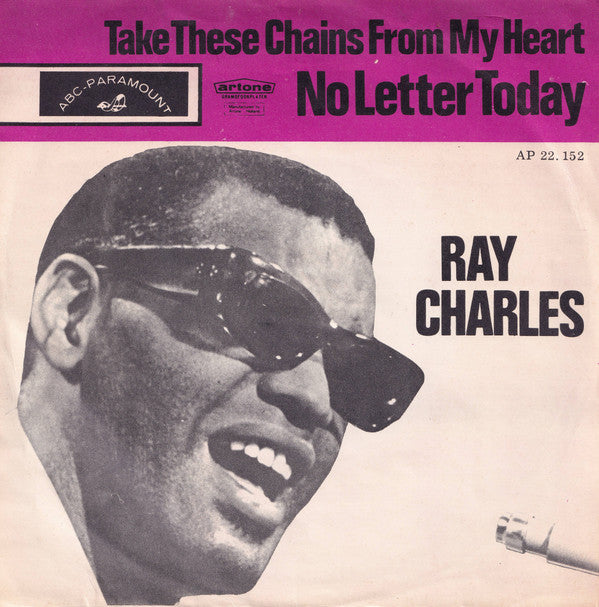 Ray Charles : Take These Chains From My Heart (7")