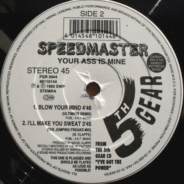 Speedmaster : Your Ass Is Mine (12")