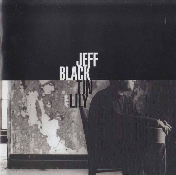Jeff Black : Tin Lily (CD, Album)