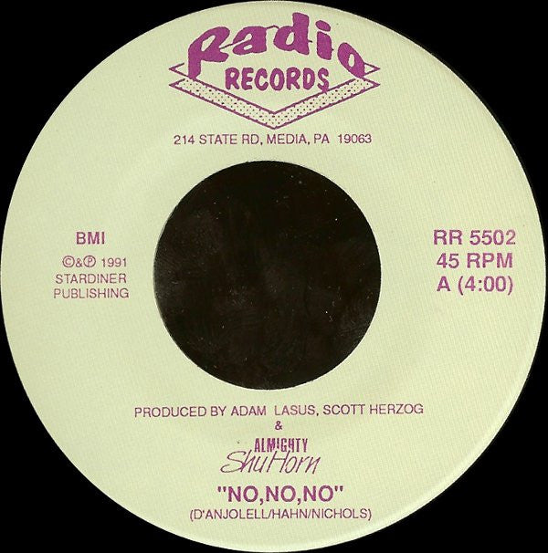 Almighty ShuHorn : No, No, No (7")
