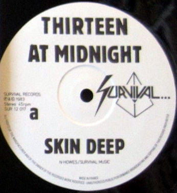 Thirteen At Midnight : Skin Deep (12")