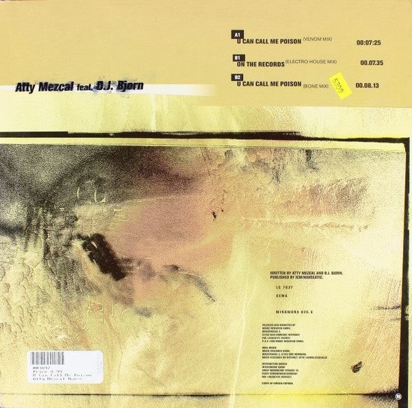 Atty Mezcal feat. D.J. Bjorn* : U Can Call Me Poison (12")