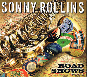 Sonny Rollins : Road Shows Vol 1 (CD, Album, Dig)