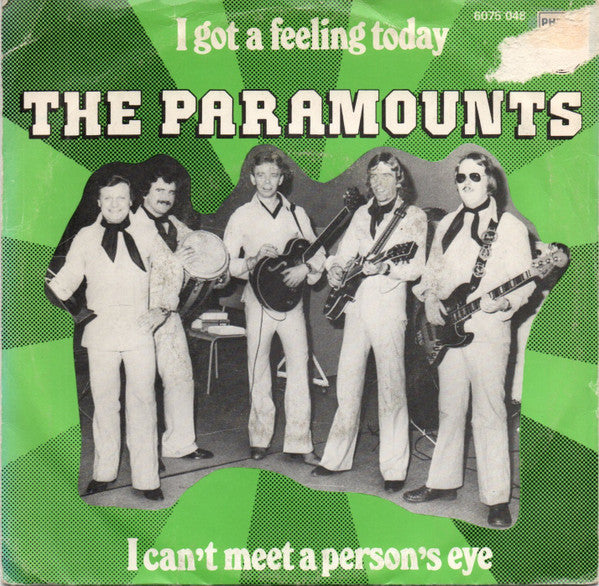 The Paramounts (2) : I Got A Feeling Today (7", Single)