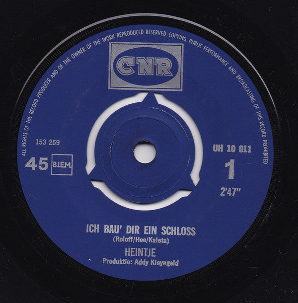 Heintje : Ich Bau' Dir Ein Schloss / Du Sollst Nicht Weinen (7", Single)