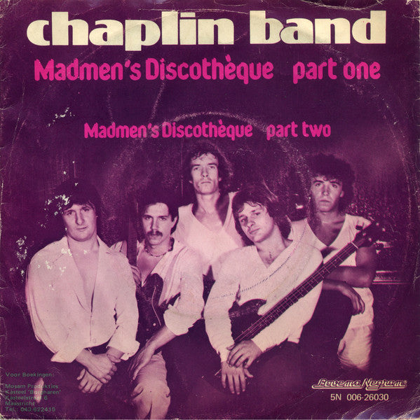 The Chaplin Band : Madmen's Discothèque Part One (7")