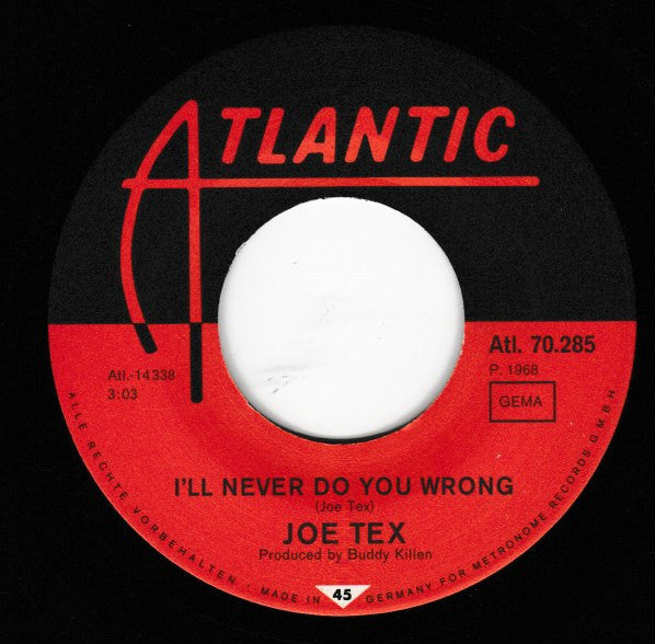 Joe Tex : I'll Never Do You Wrong / Wooden Spoon (7")