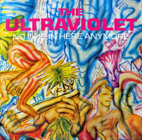 The Ultraviolet : No One In Here Anymore (7")