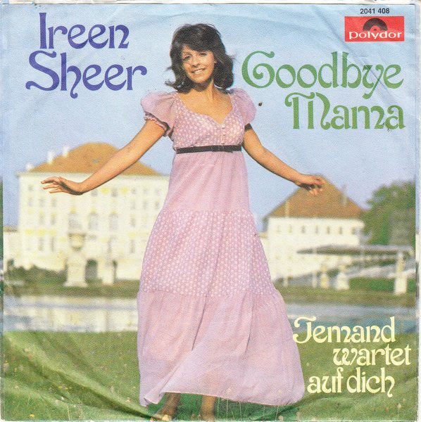 Ireen Sheer : Goodbye Mama (7", Single)