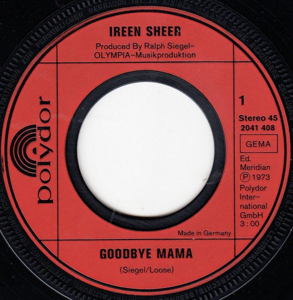 Ireen Sheer : Goodbye Mama (7", Single)
