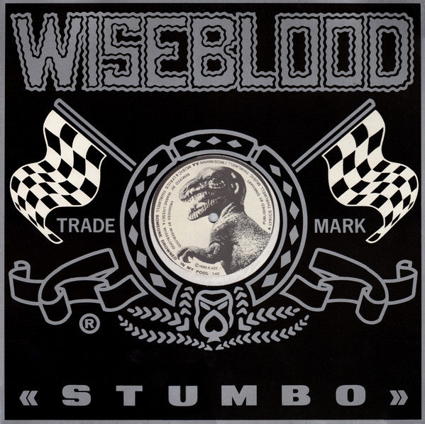 Wiseblood : Stumbo / Someone Drowned In My Pool (12")