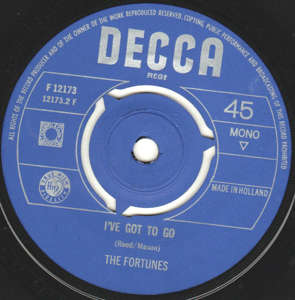 The Fortunes : You've Got Your Troubles / I've Got To Go (7", Single, Mono)