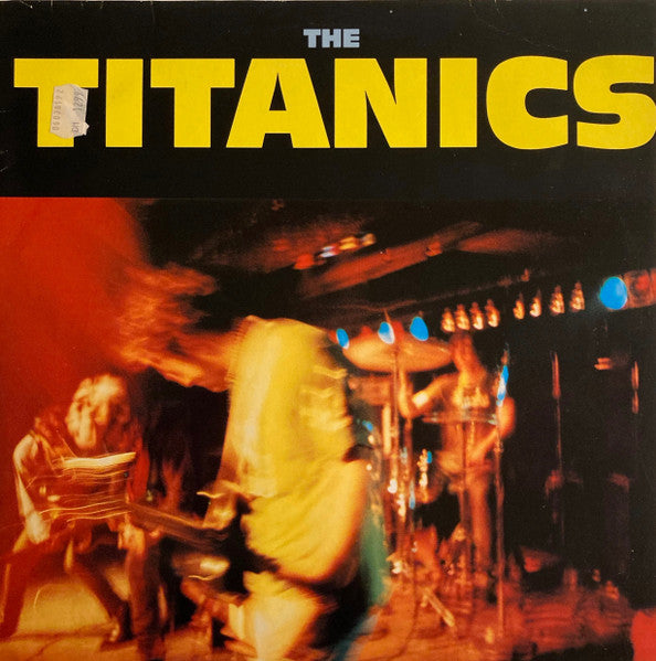 The Titanics : The Titanics (LP, Album)