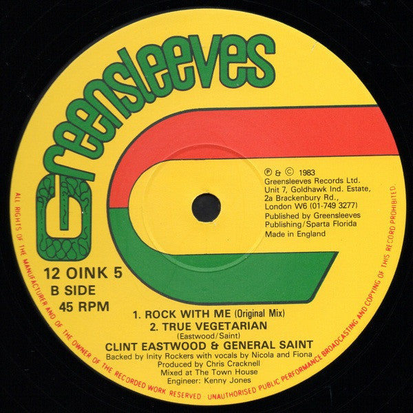 Clint Eastwood And General Saint : Rock With Me / True Vegetarian (12")