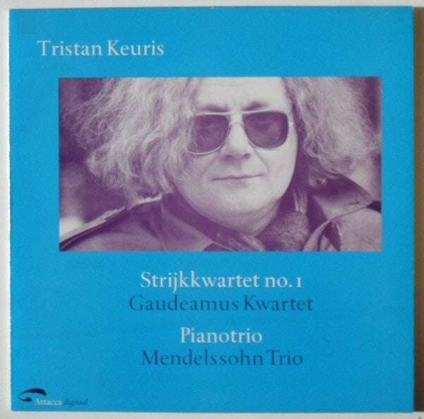 Tristan Keuris : Strijkkwartet No. 1 / Piano Trio (LP)