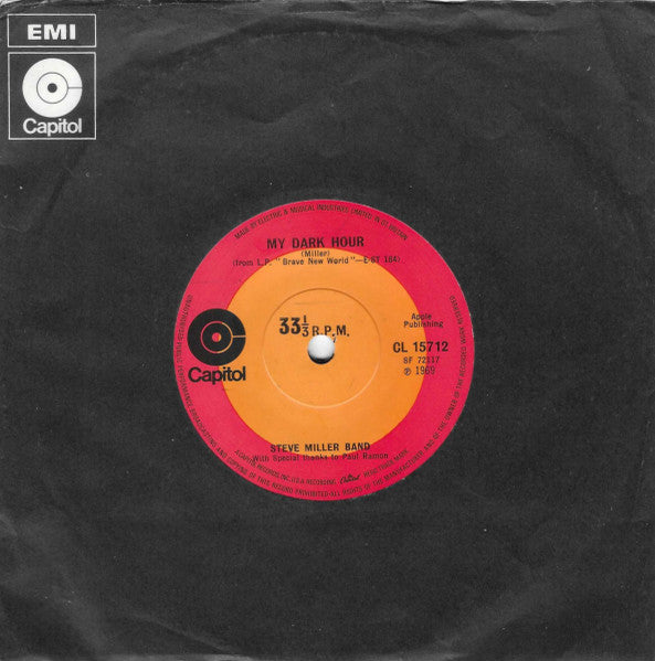 The Steve Miller Band* : My Dark Hour  (7", Single)