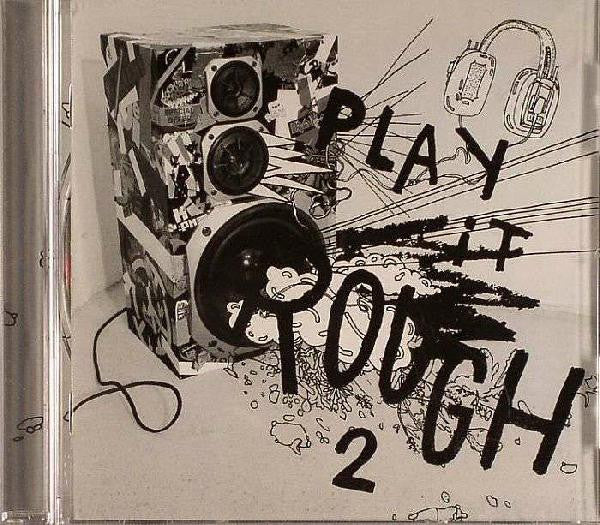 Various : Play It Rough 2 (CD, Mixed)