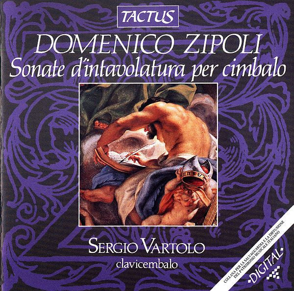 Domenico Zipoli - Sergio Vartolo : Sonate D'Intavolatura Per Cimbalo (CD)