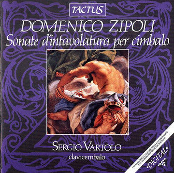 Domenico Zipoli - Sergio Vartolo : Sonate D'Intavolatura Per Cimbalo (CD)